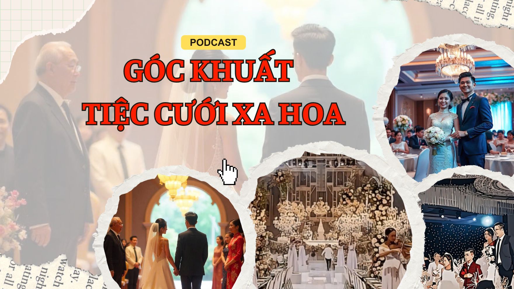 Góc khuất tiệc cưới xa hoa