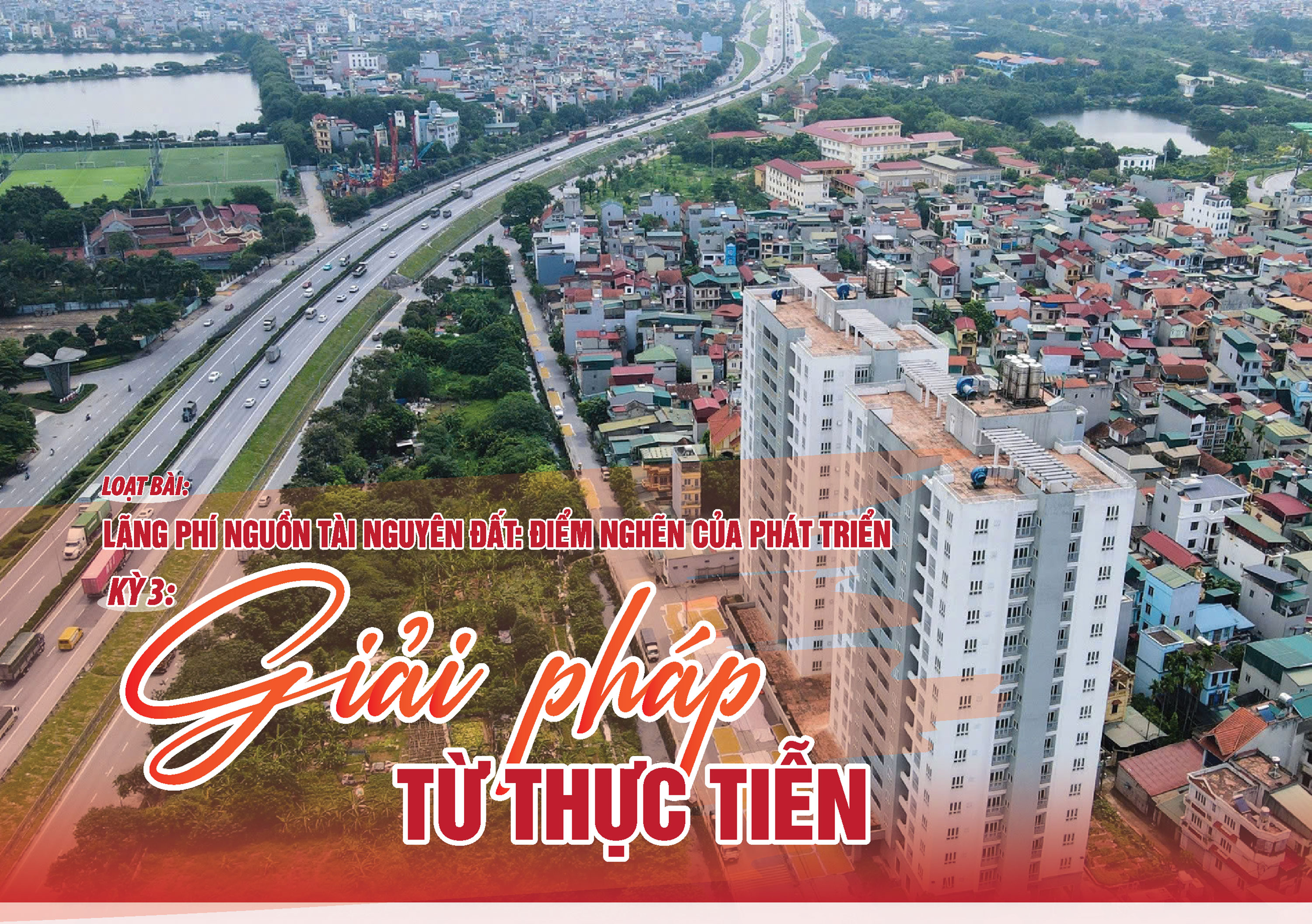 Kỳ 3: Giải pháp từ thực tiễn