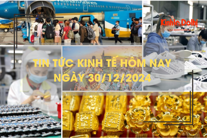 Tin tức kinh tế 30/12: giá vé máy bay Tết 2025 tăng cao 