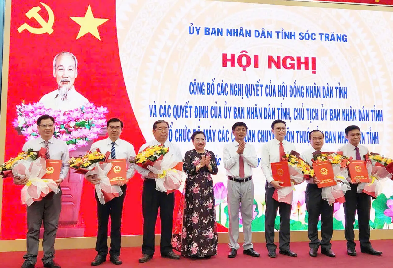Sóc Trăng công bố thành lập các sở và bổ nhiệm lãnh đạo sở