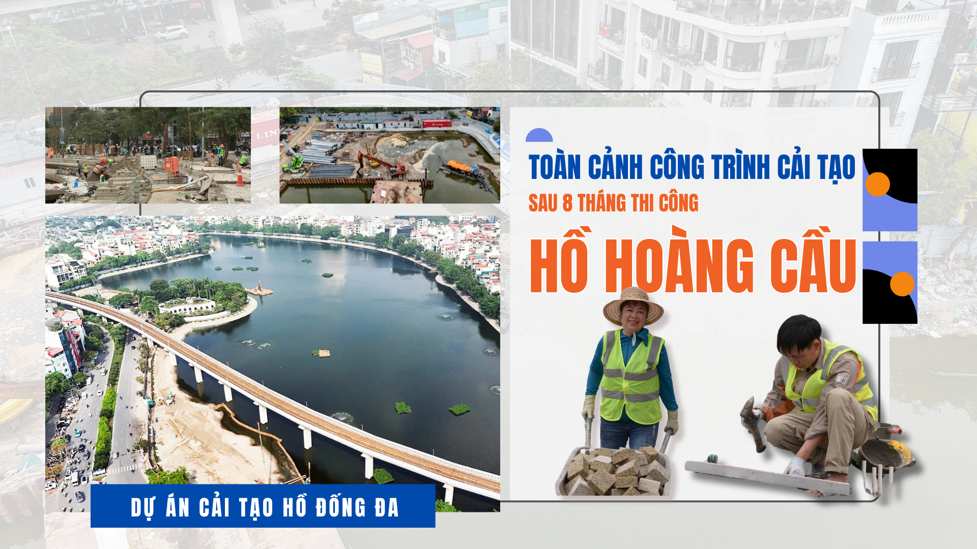 Toàn cảnh công trình cải tạo hồ Hoàng Cầu sau 8 tháng thi công
