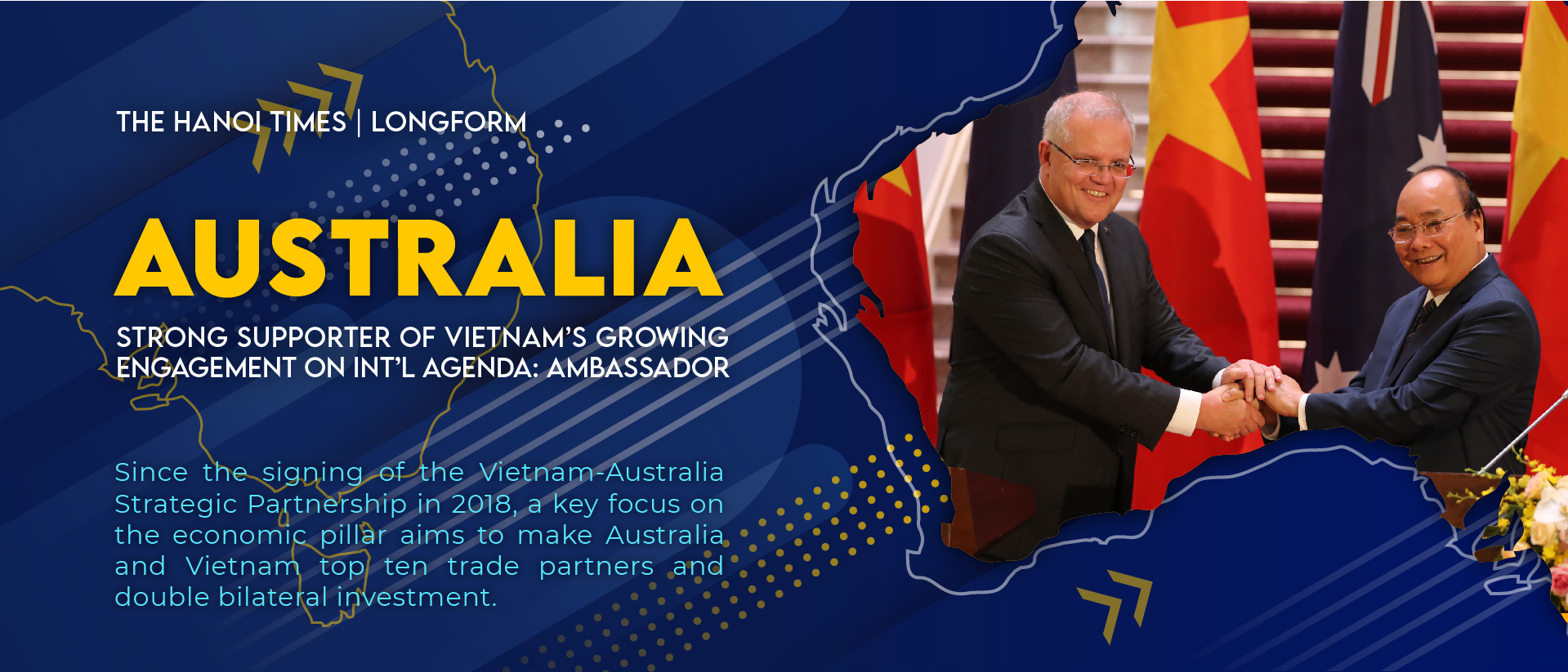 [Vietnam – reliable partner] Australia: Strong supporter of Vietnam's growing engagement on int'l agenda