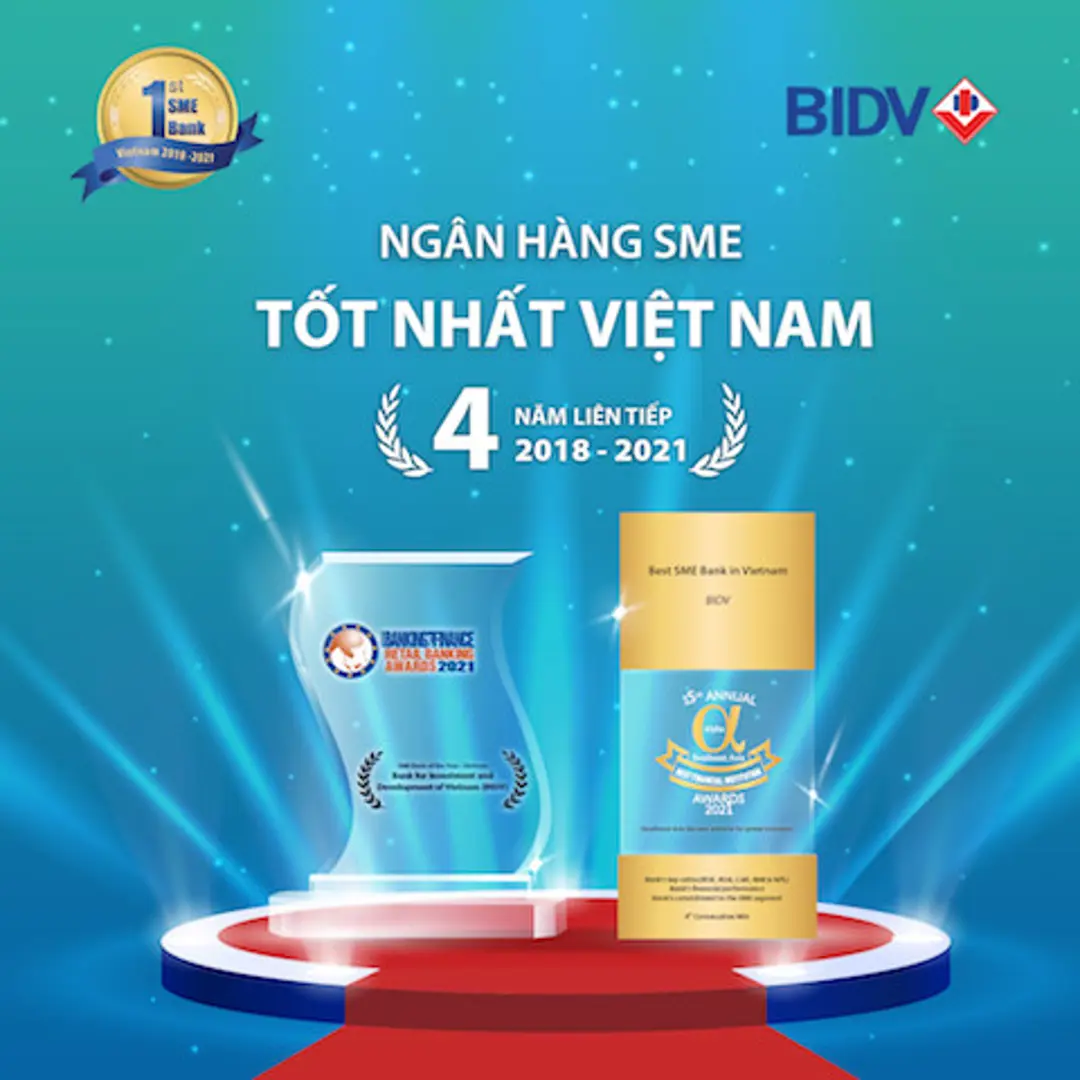 4 năm liên tiếp BIDV được 2 tạp chí quốc tế uy tín trao giải thưởng về hỗ trợ doanh nghiệp SME