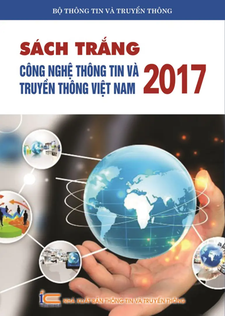 Bộ TT&TT phát hành Sách Trắng CNTT-TT Việt Nam 2017