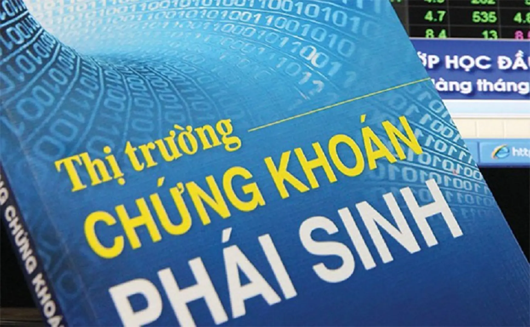 Giao dịch chứng khoán phái sinh như thế nào?