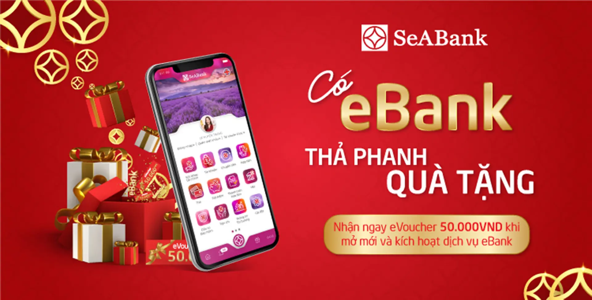 Mở mới Ebank và nhận ngàn Voucher hấp dẫn từ SeABank