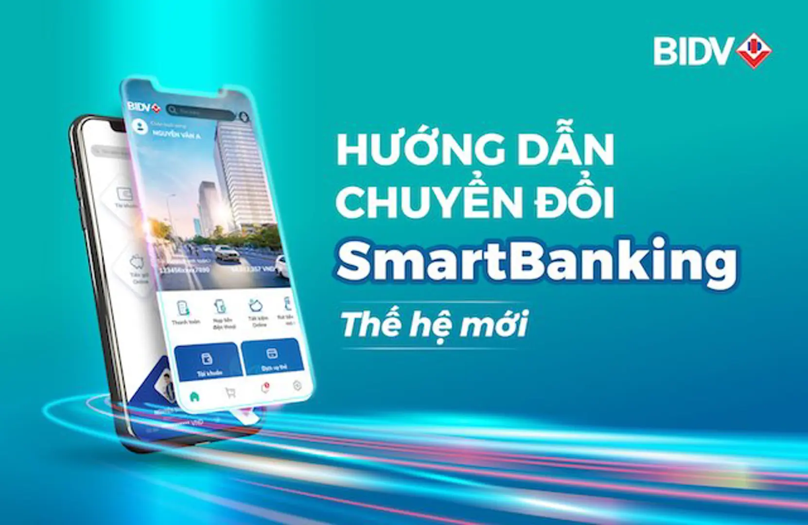 Hướng dẫn chuyển đổi SmartBanking thế hệ mới