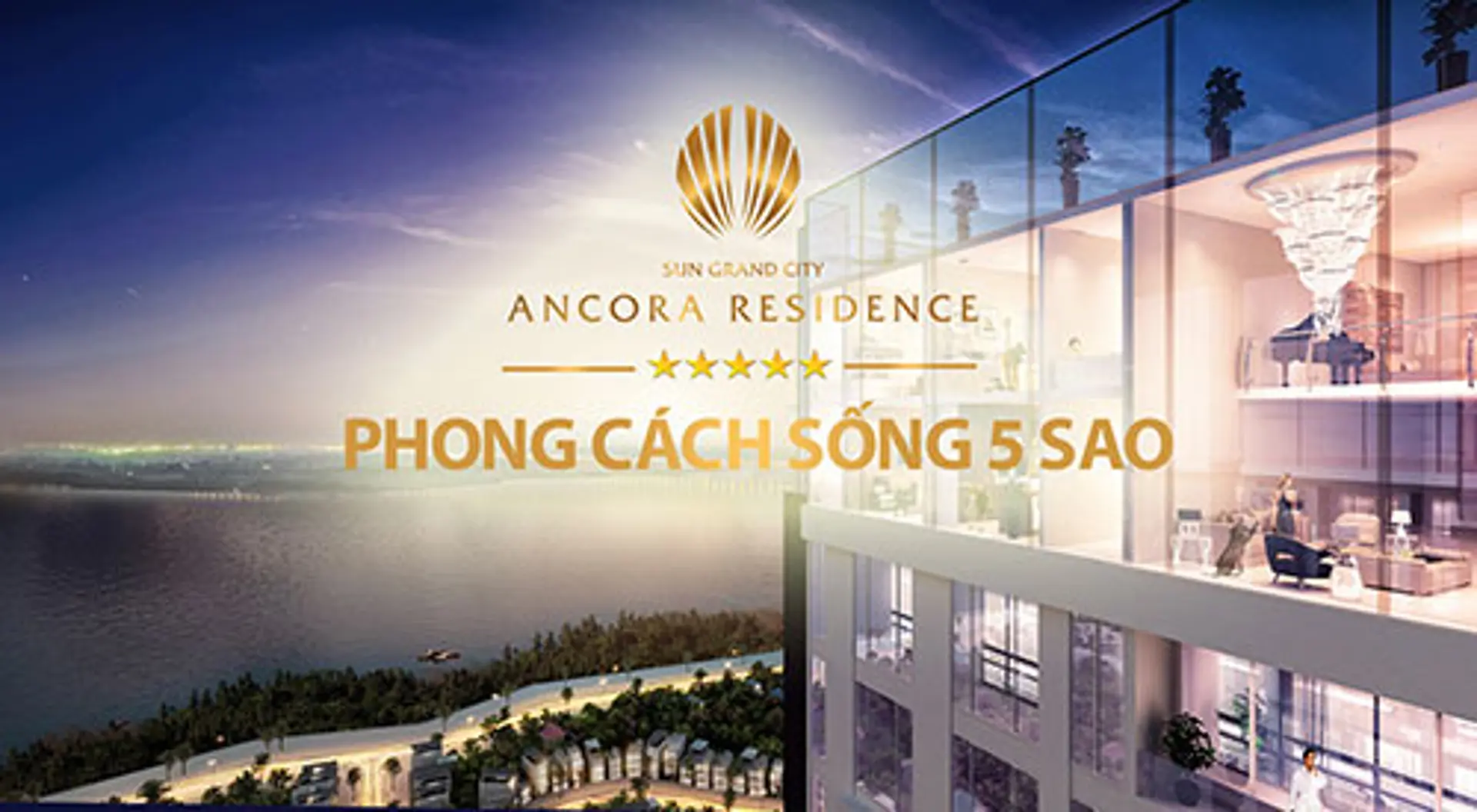 Chính sách ưu đãi tài chính “cực khủng” từ chủ đầu tư Sun Grand City Ancora Residence