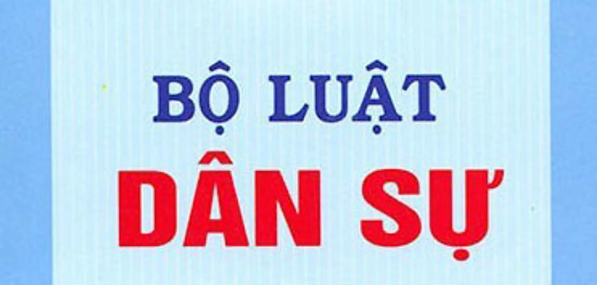 Giao lưu trực tuyến:  “Những quy định mới của Bộ luật Dân sự”