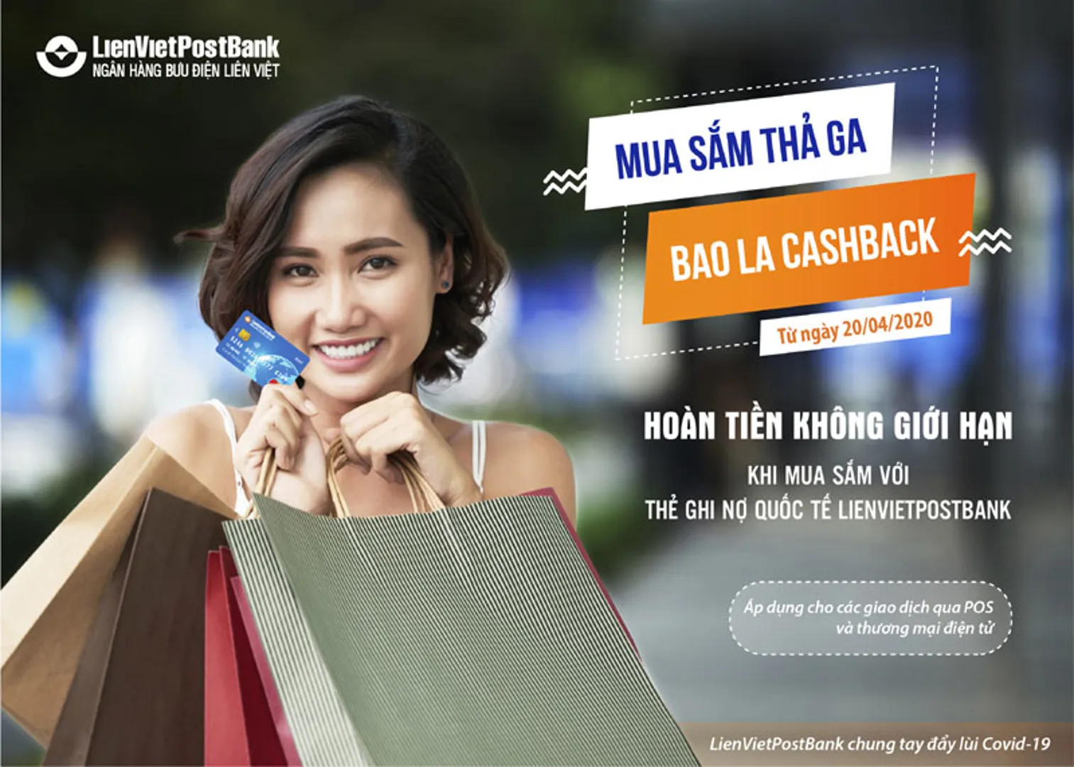 Hoàn tiền không giới hạn cho các giao dịch của Thẻ ghi nợ quốc tế LienVietPostBank