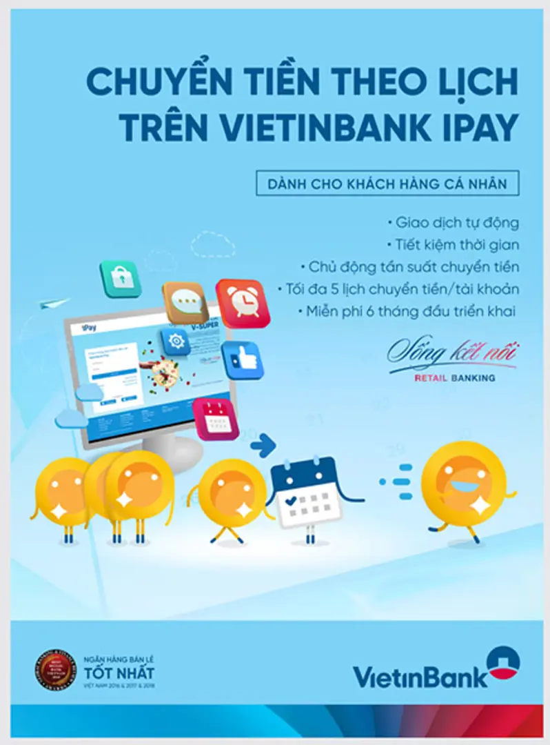 Chuyển tiền theo lịch: Dịch vụ tiện ích của VietinBank iPay