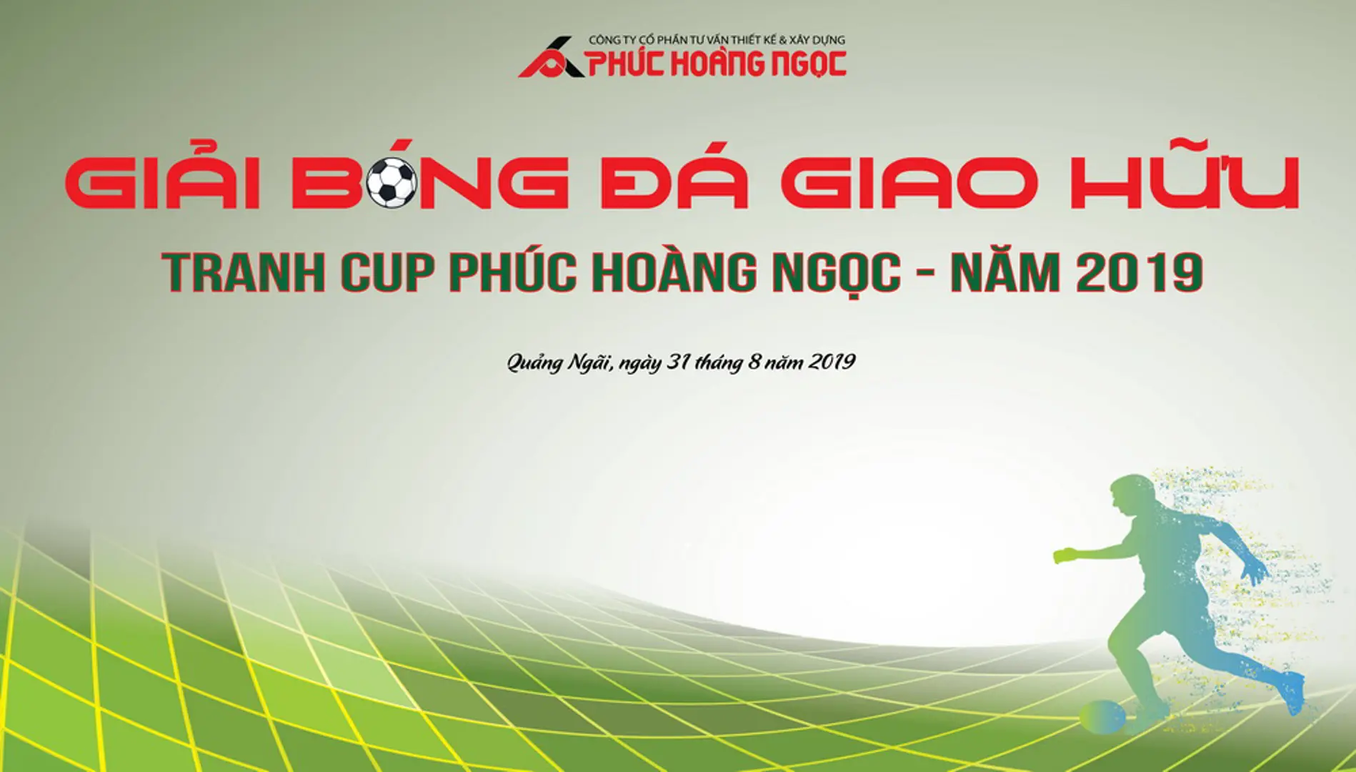 4 đội tranh tài giải bóng đá giao hữu tranh cúp Phúc Hoàng Ngọc tại Quảng Ngãi