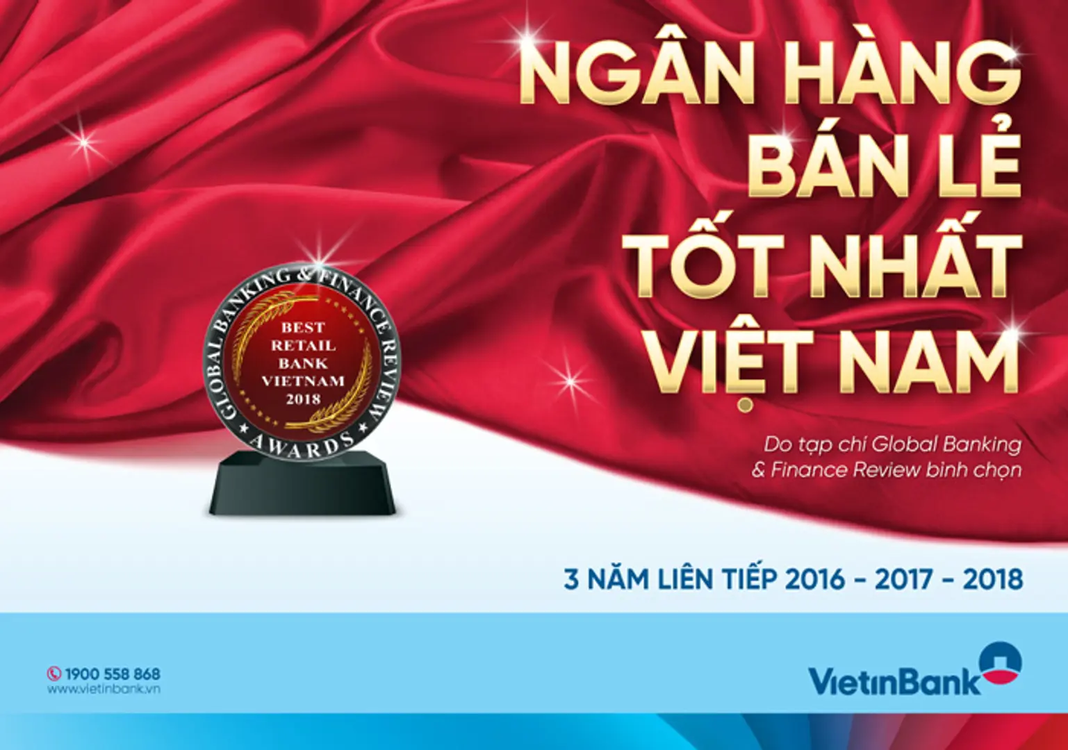 VietinBank tự hào là “Ngân hàng bán lẻ tốt nhất Việt Nam” 3 năm liên tiếp