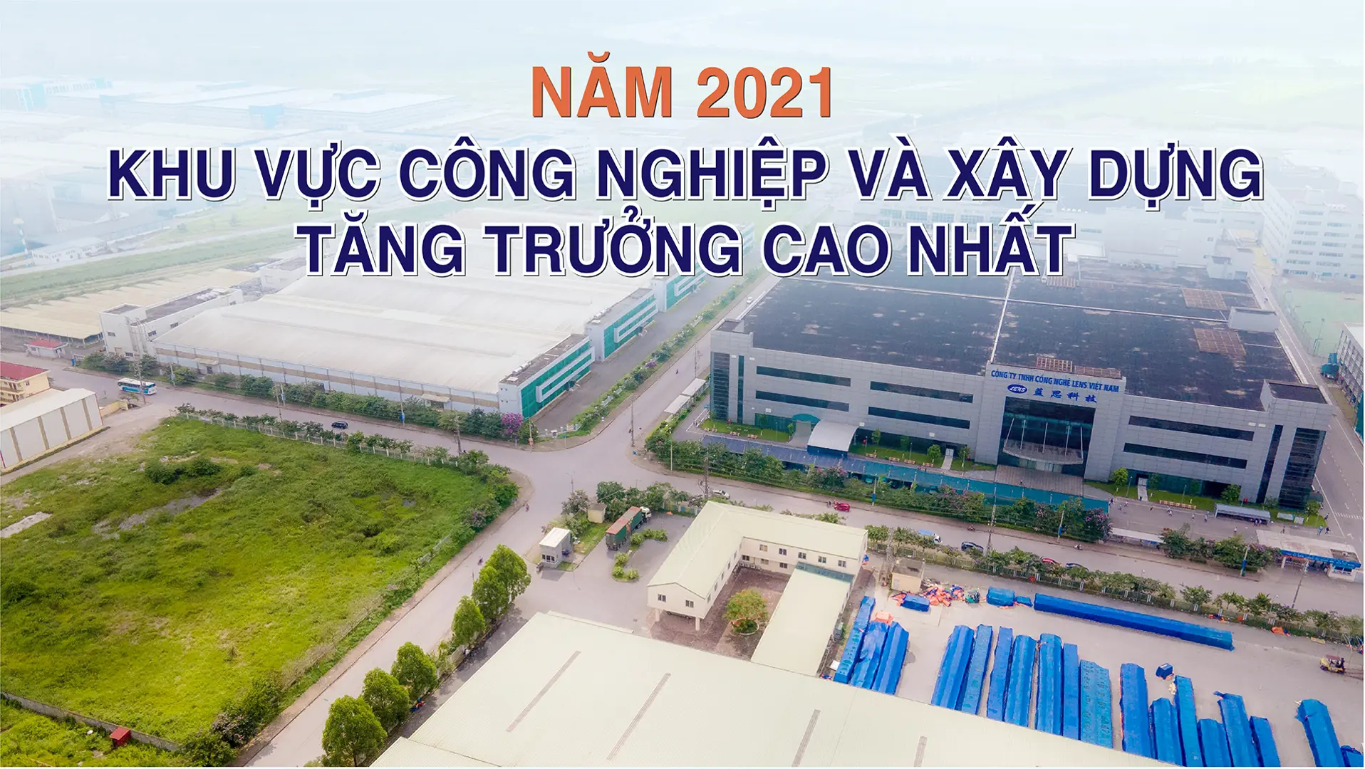 Năm 2021, khu vực công nghiệp và xây dựng tăng trưởng cao nhất