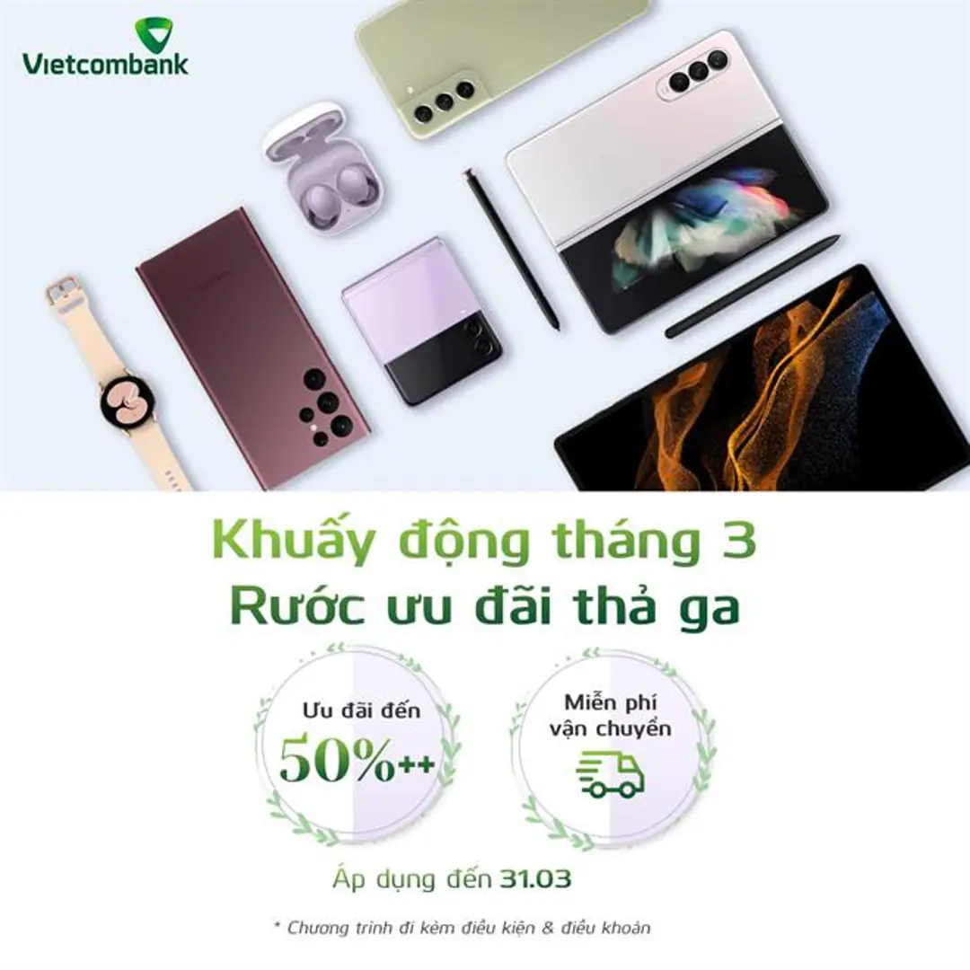 Ngập tràn ưu đãi khi mua các sản phẩm Samsung bằng thẻ Quốc tế Vietcombank