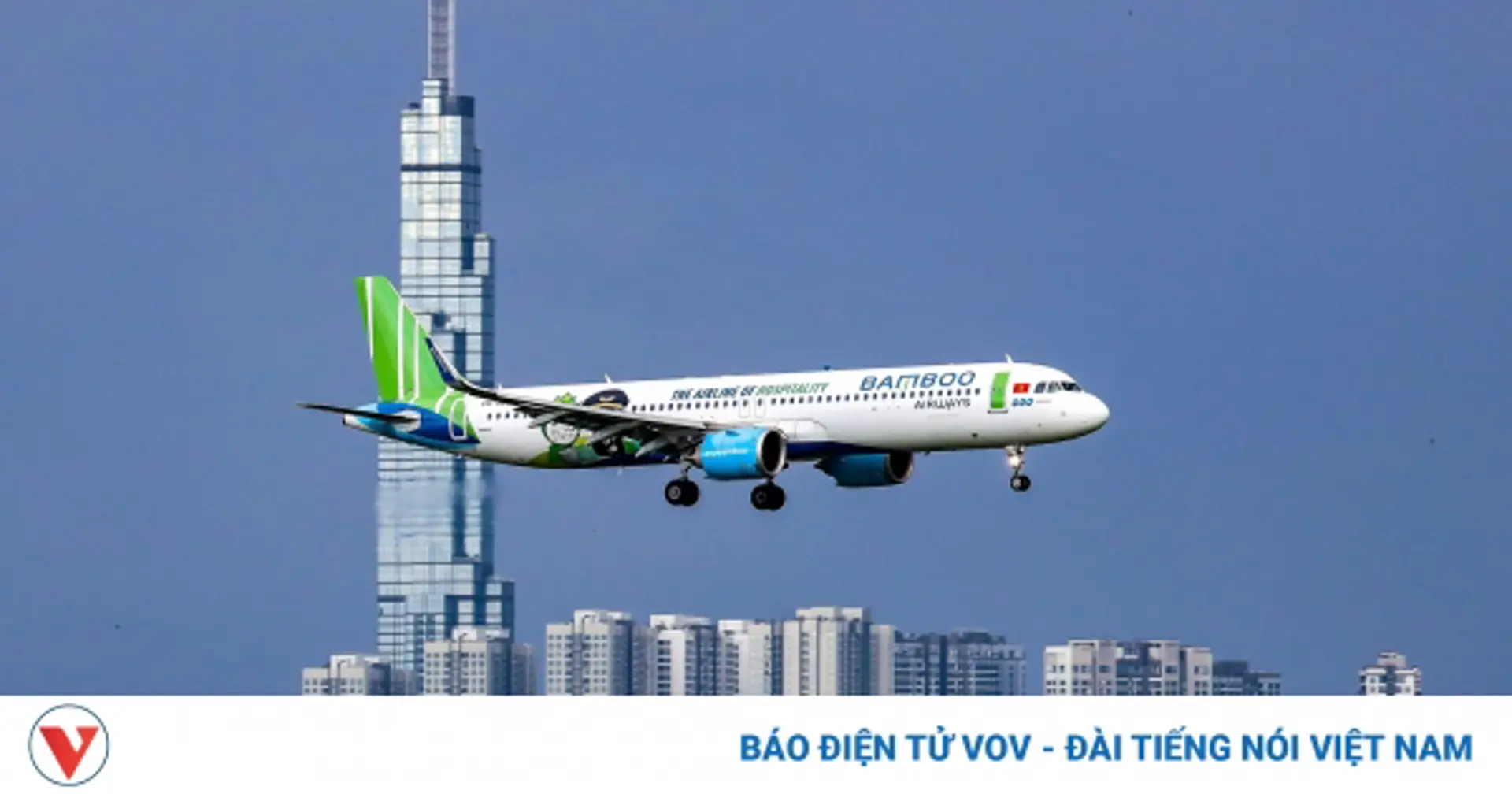 Bamboo Airways tiếp tục bay đúng giờ nhất 3 tháng đầu năm 2022