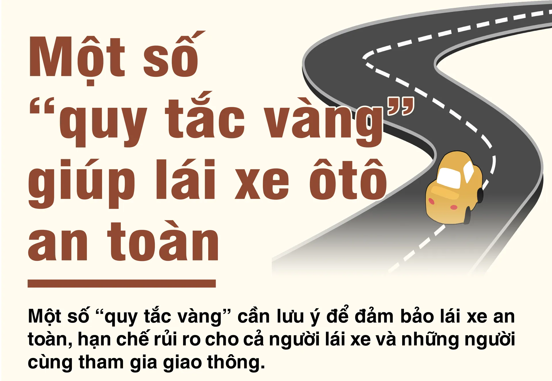 Một số “quy tắc vàng” giúp lái xe ô tô an toàn