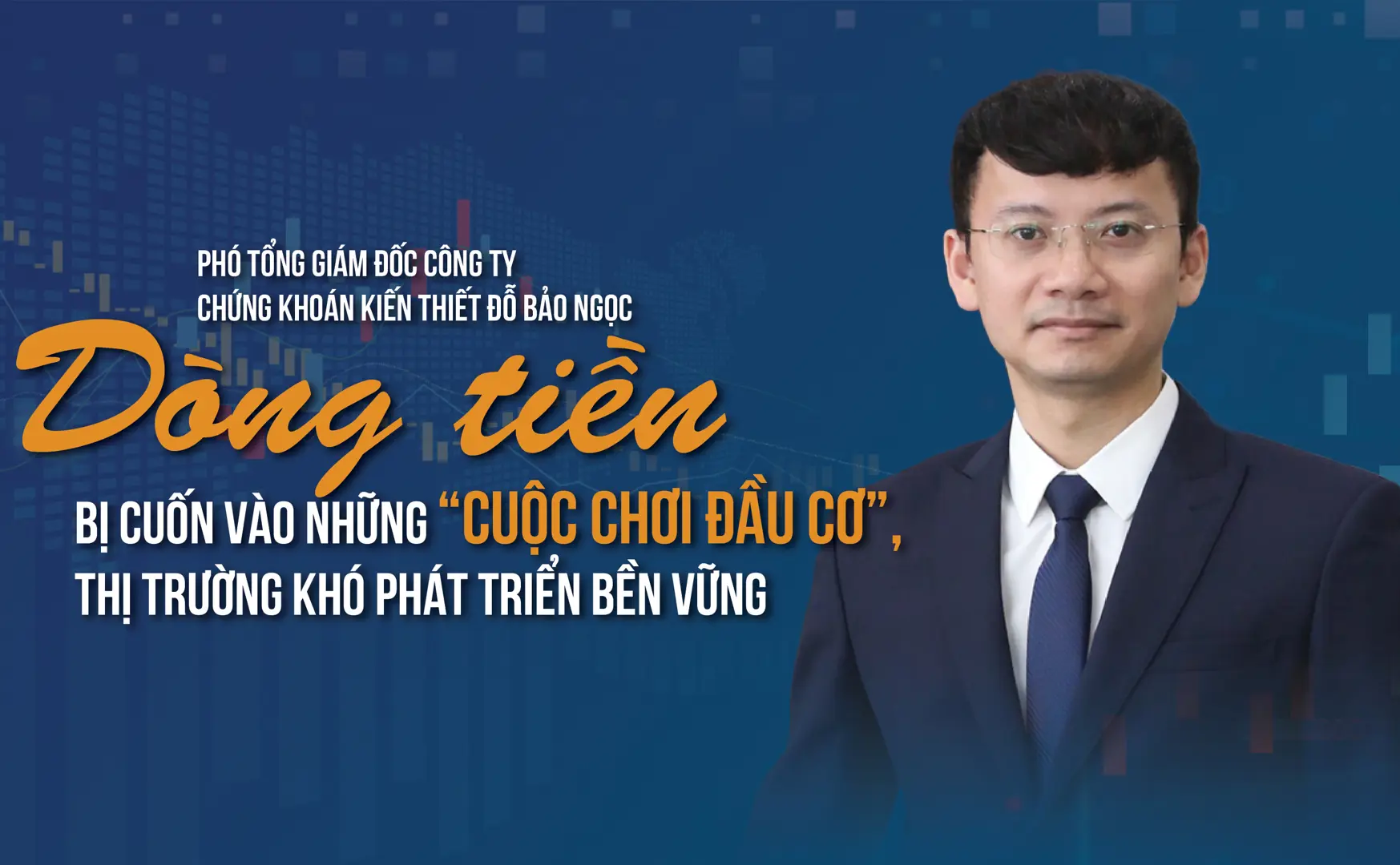 Dòng tiền bị cuốn vào những “cuộc chơi đầu cơ”, thị trường khó phát triển