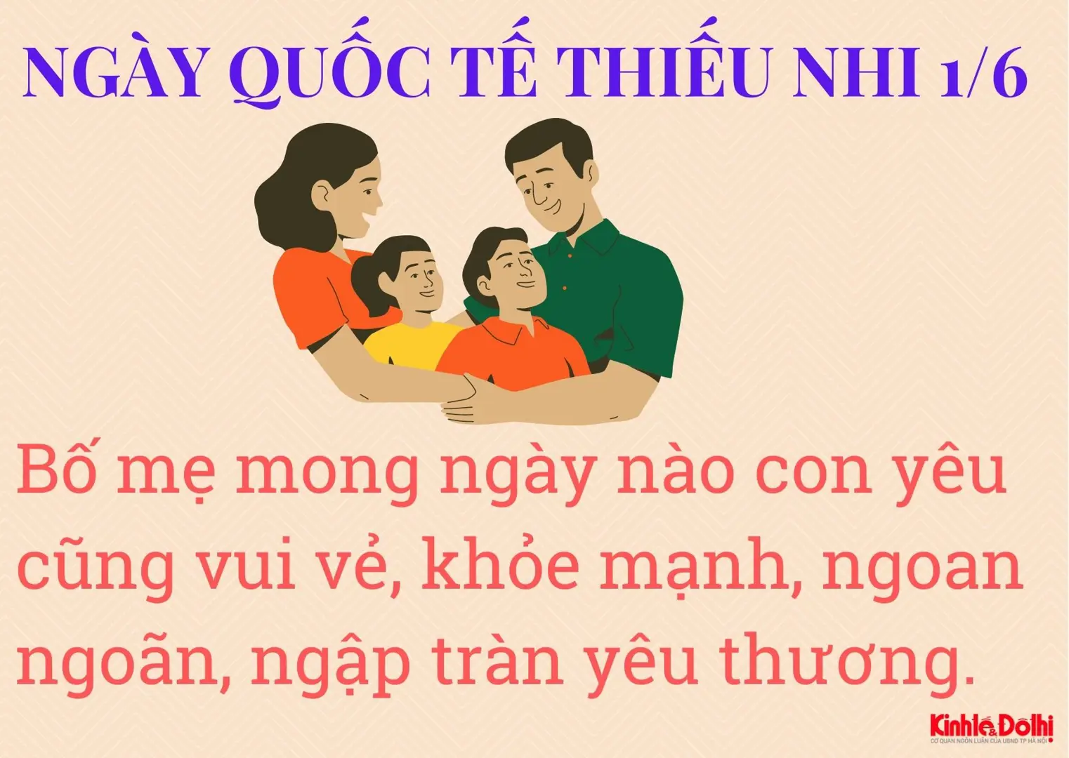 Gợi ý lời chúc hay, động viên ý nghĩa dành cho trẻ em dịp 1/6