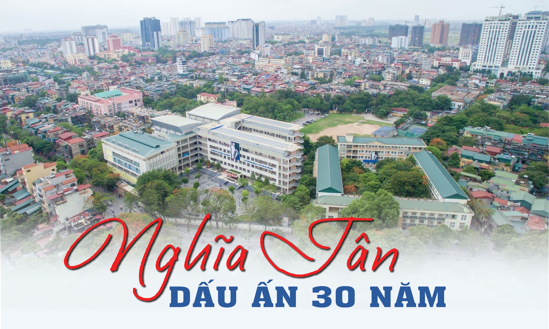 Nghĩa Tân - dấu ấn 30 năm