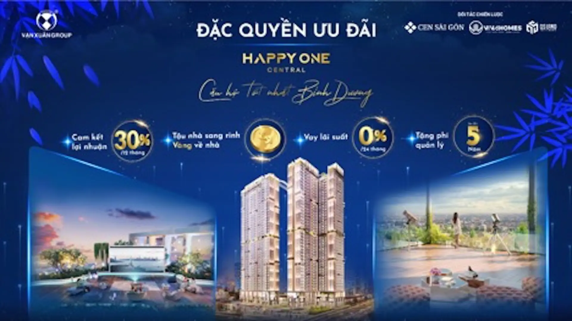 Vạn Xuân Group tung chương trình “Đặc quyền ưu đãi Happy One Central”