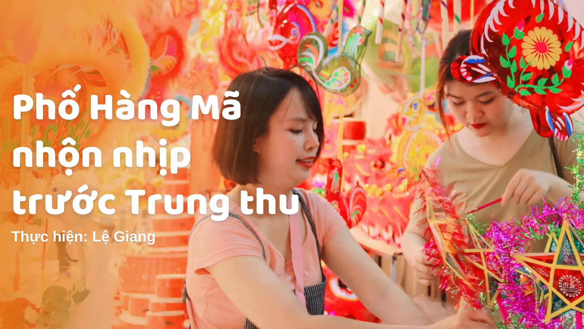 Phố Hàng Mã nhộn nhịp trước thềm Trung thu