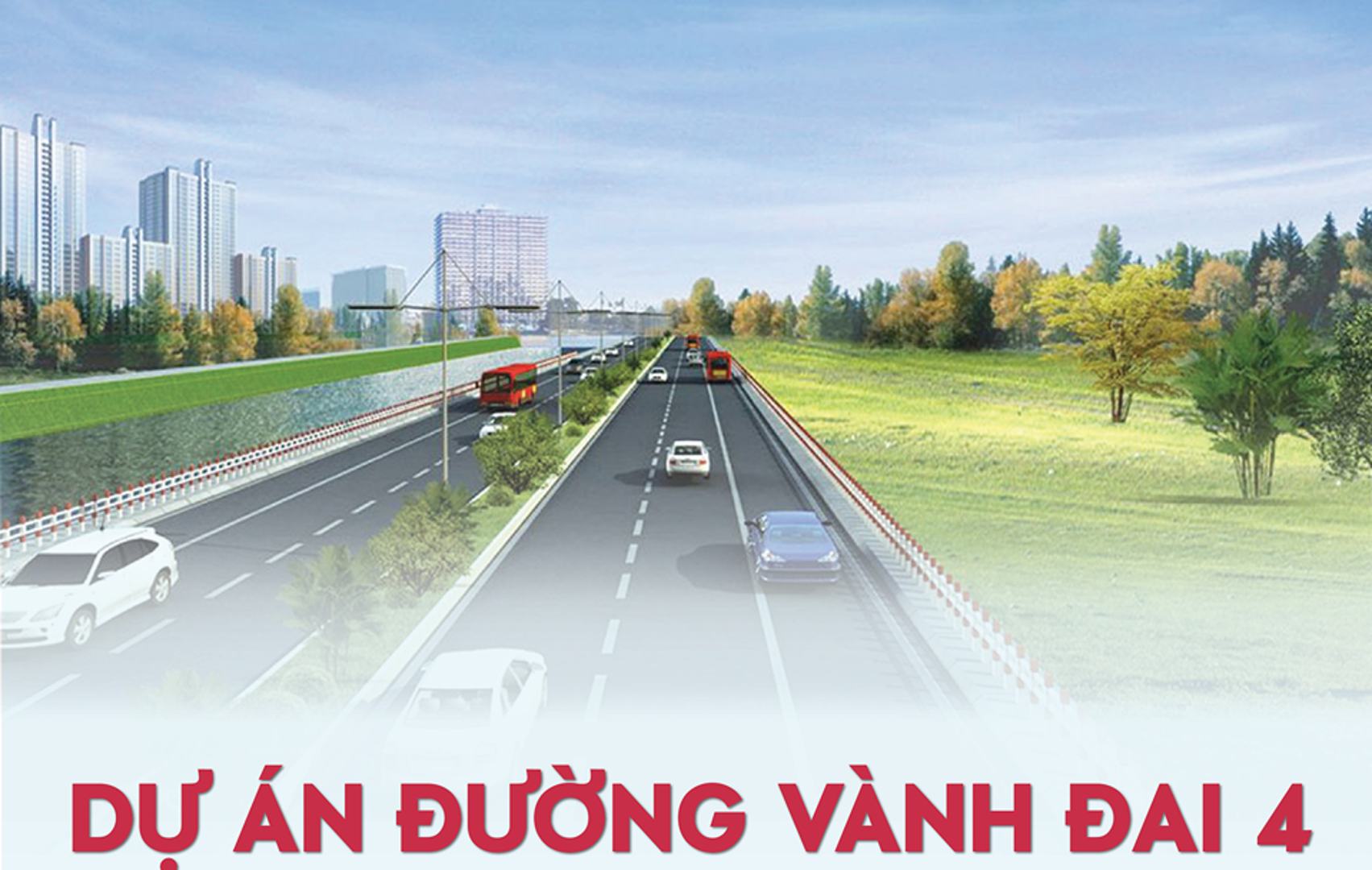 Hà Nội ban hành Chỉ thị về GPMB thực hiện Dự án đường Vành đai 4