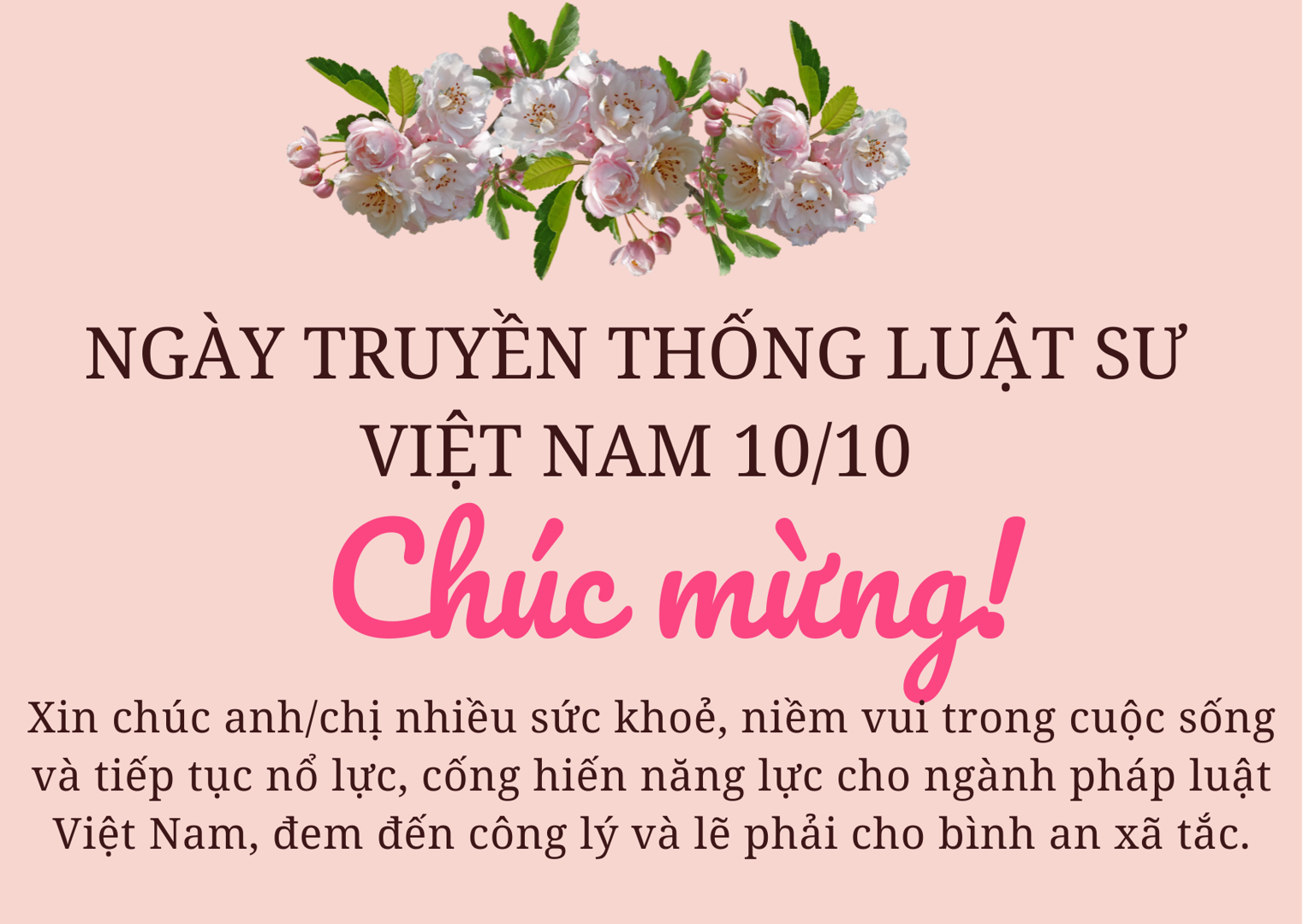 Lời chúc ý nghĩa nhân Ngày Truyền thống Luật sư Việt Nam