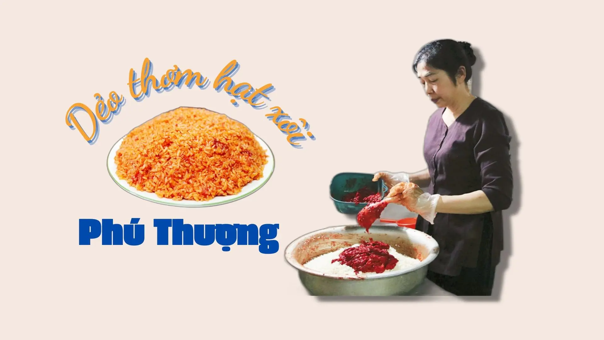 Dẻo thơm xôi Phú Thượng