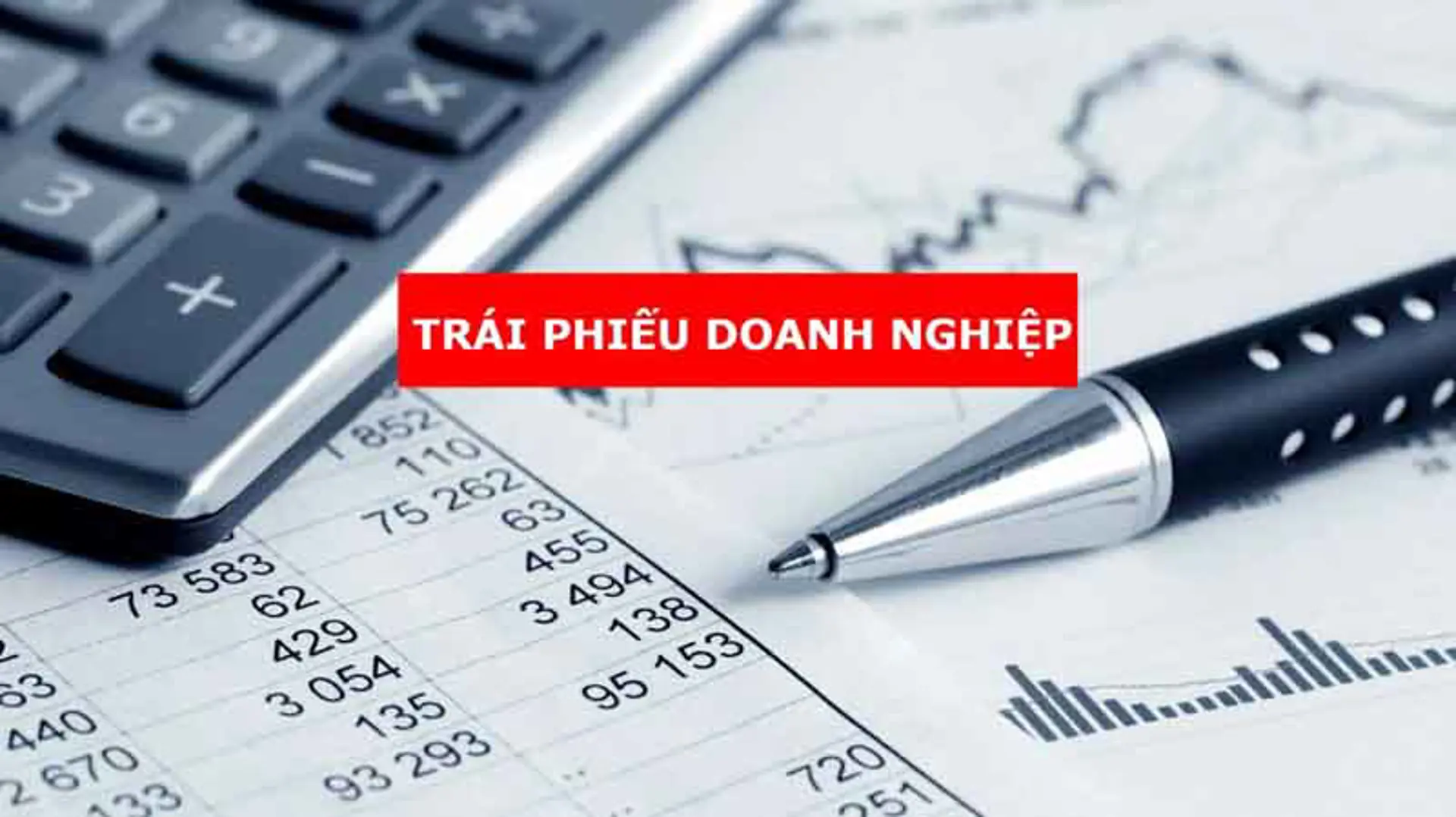 Công điện của Thủ tướng Chính phủ về thị trường trái phiếu doanh nghiệp