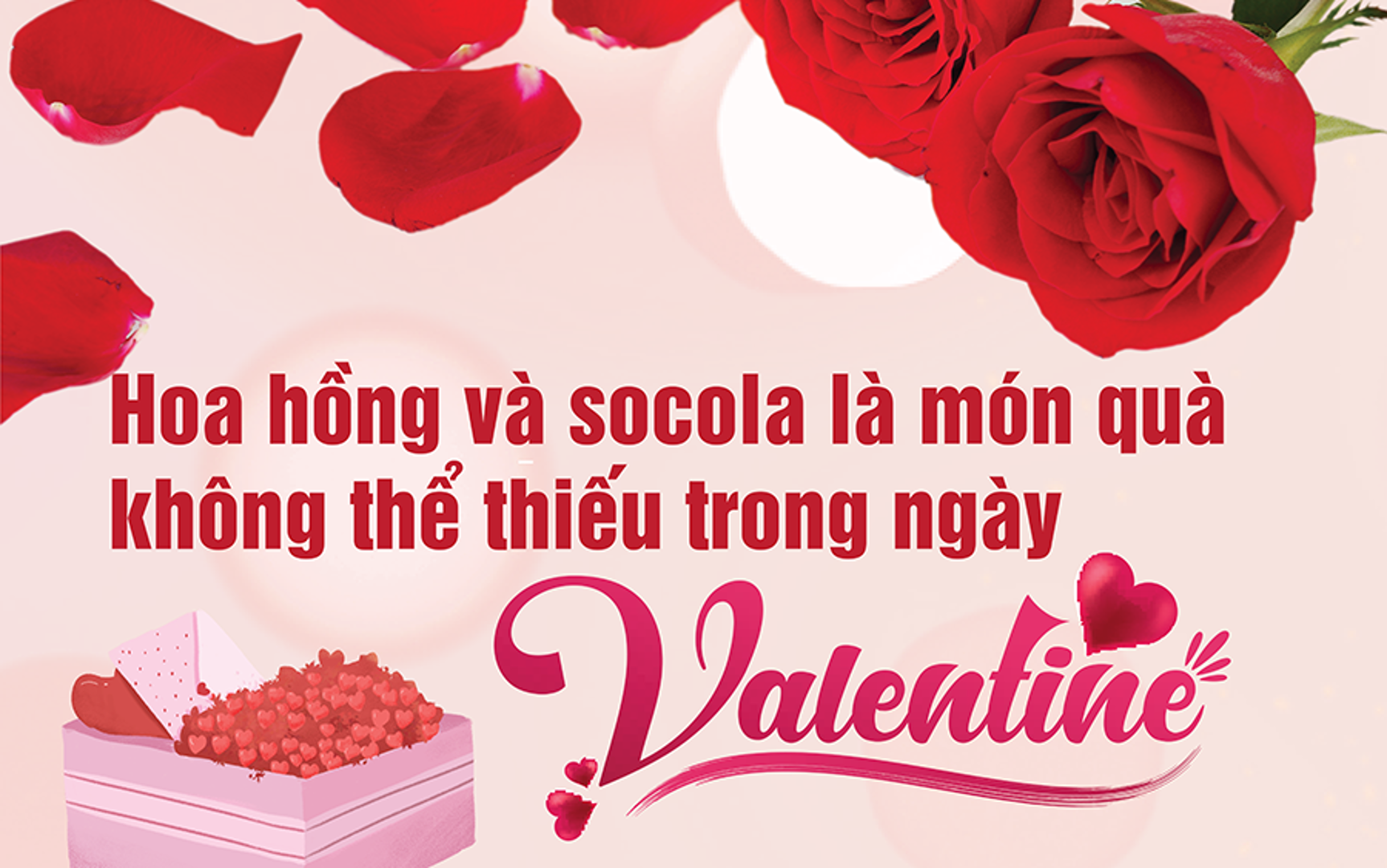 Những món quà không thể thiếu trong ngày Valentine 14/2