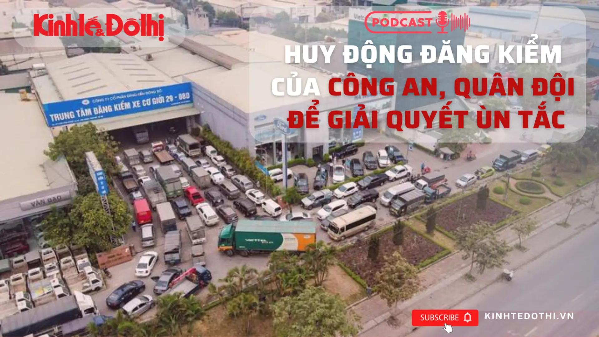 Huy động đăng kiểm của công an, quân đội để giải quyết ùn tắc