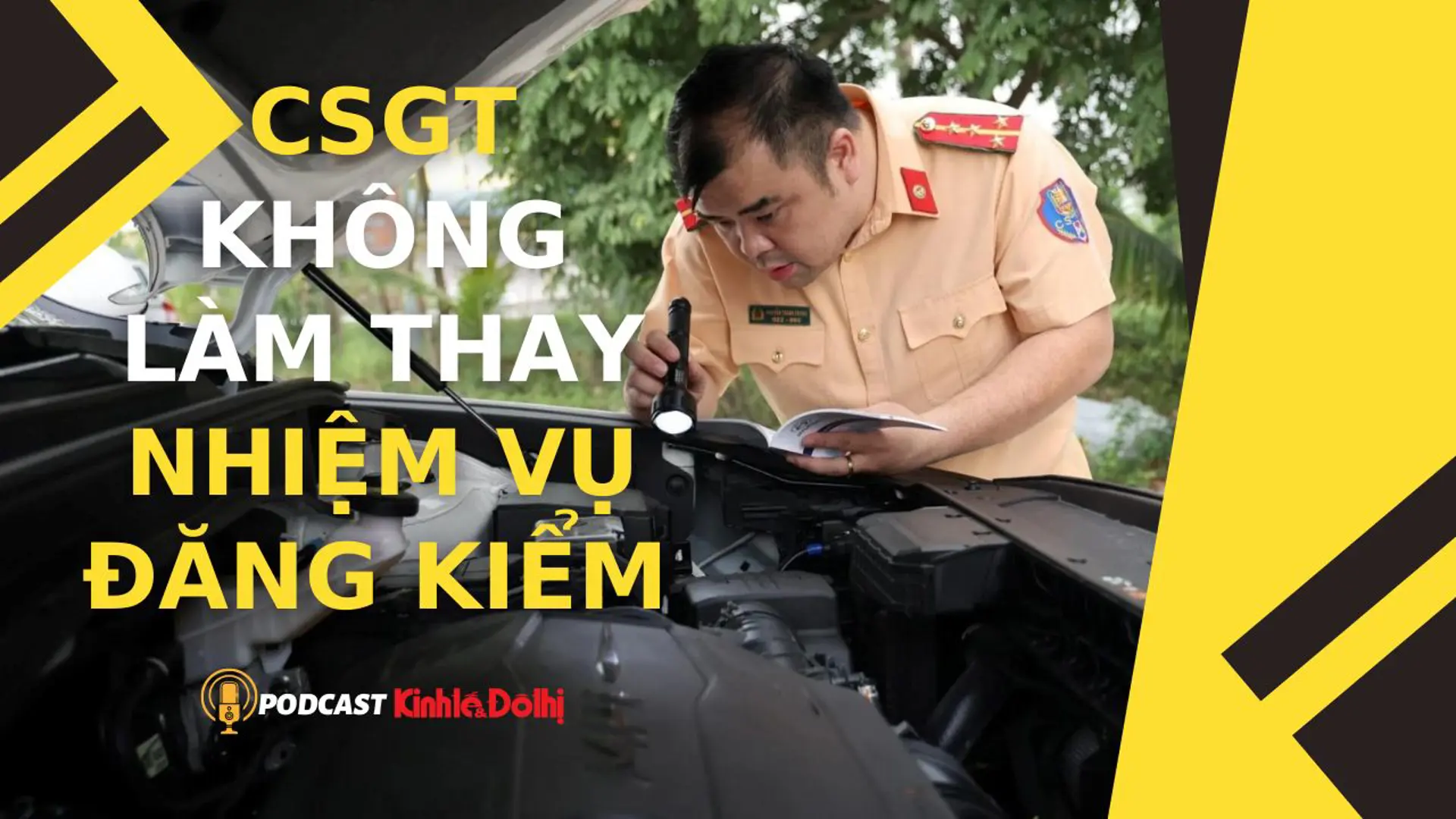 Podcast 12/3: CSGT không làm thay nhiệm vụ đăng kiểm của Bộ Giao thông vận tải