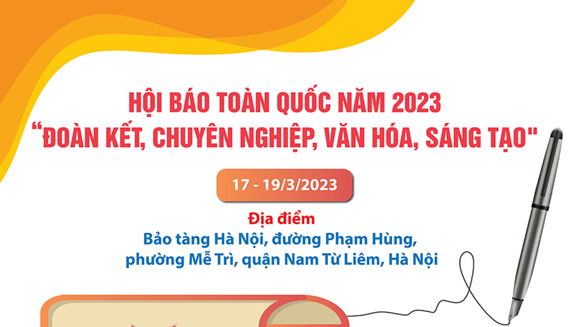 Hội Báo toàn quốc 2023: “Đoàn kết - Chuyên nghiệp - Văn hóa - Sáng tạo”