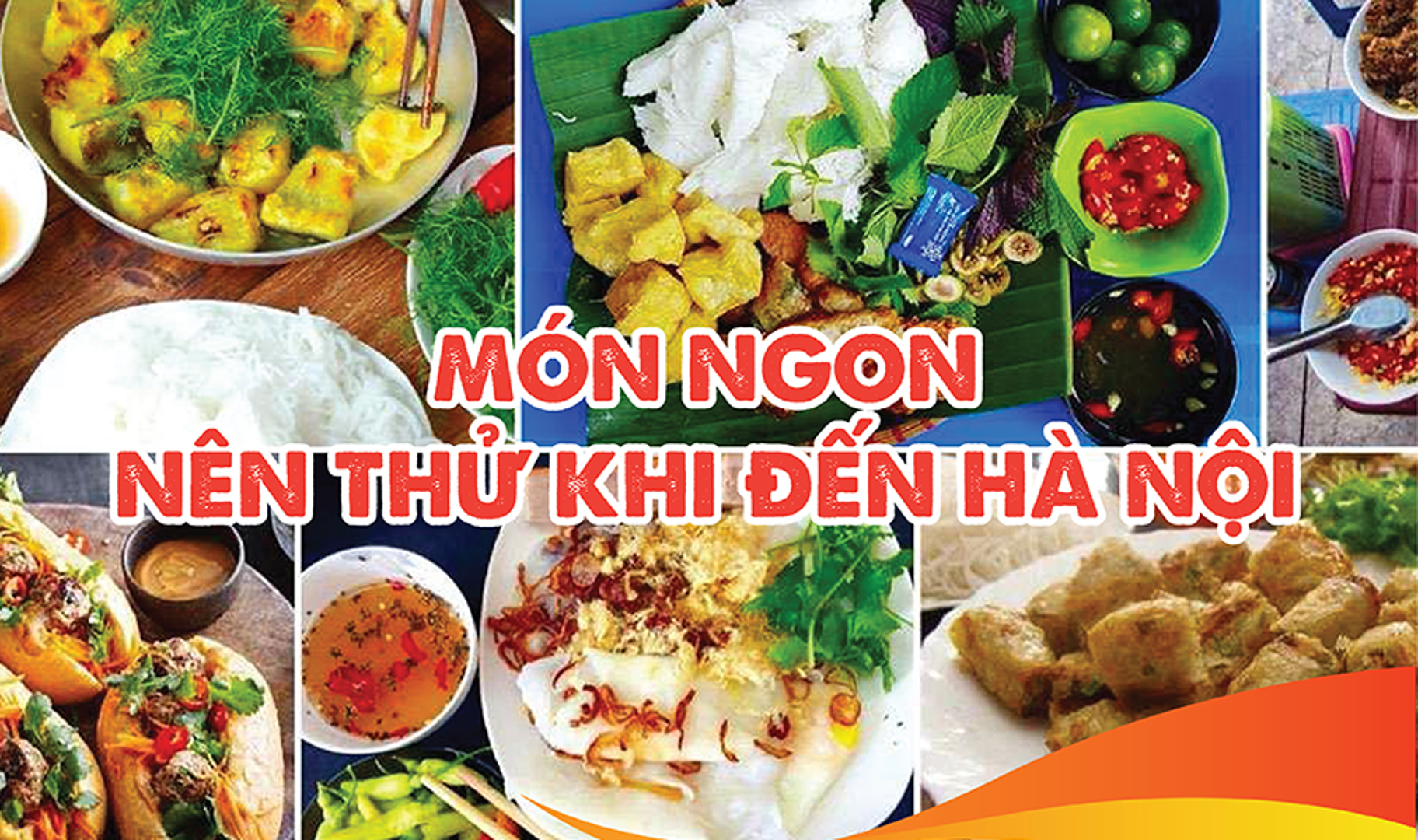 Những món ngon nên thử khi đến Hà Nội