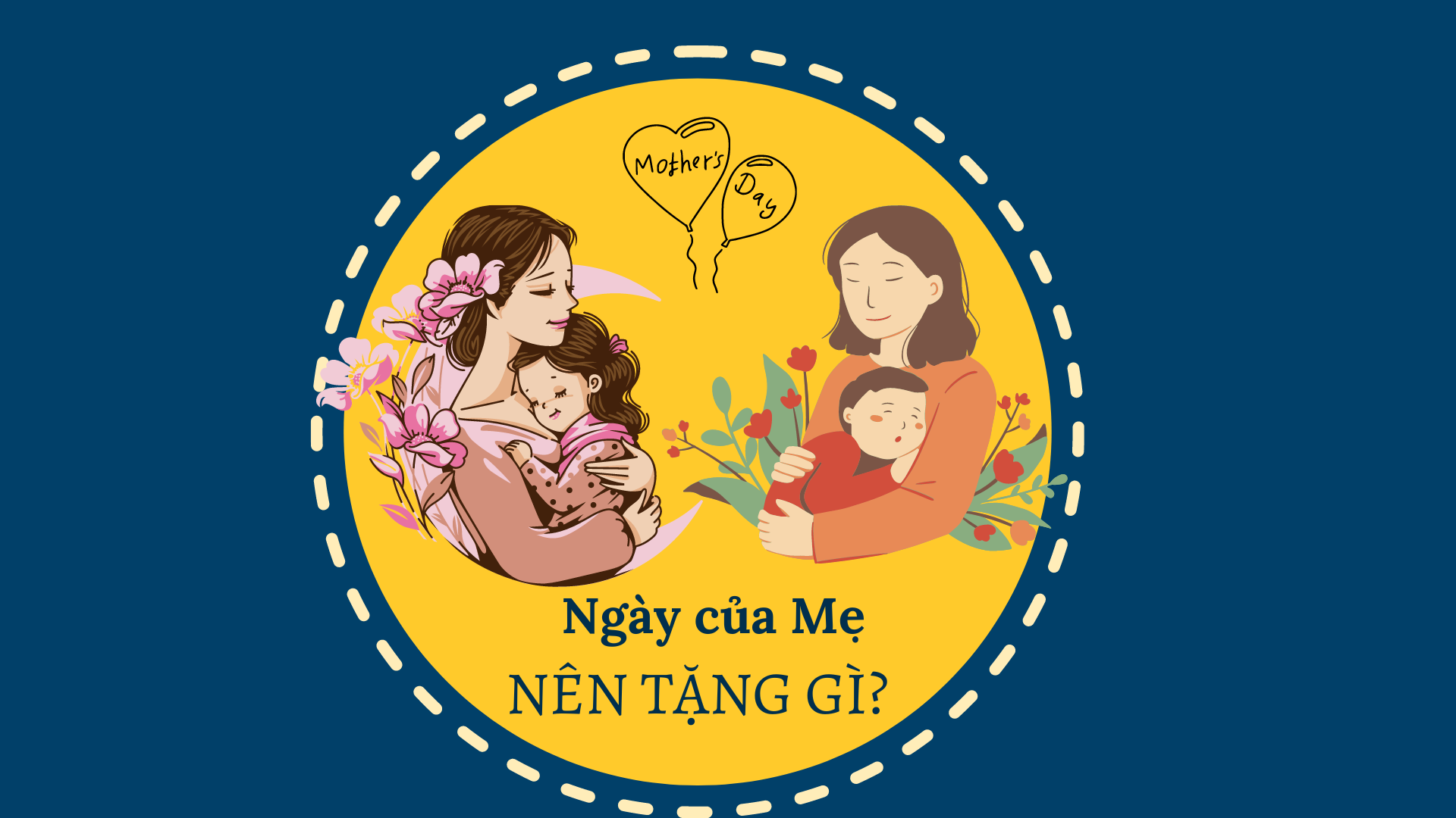 Hôm nay (14/5) là Ngày của Mẹ, nên tặng quà gì?