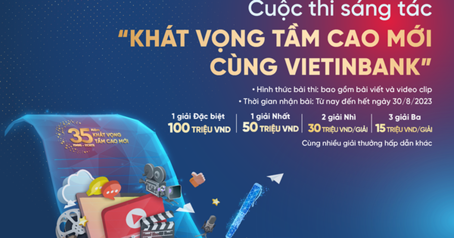 Gia hạn nhận bài thi sáng tác “Khát vọng tầm cao mới cùng VietinBank”