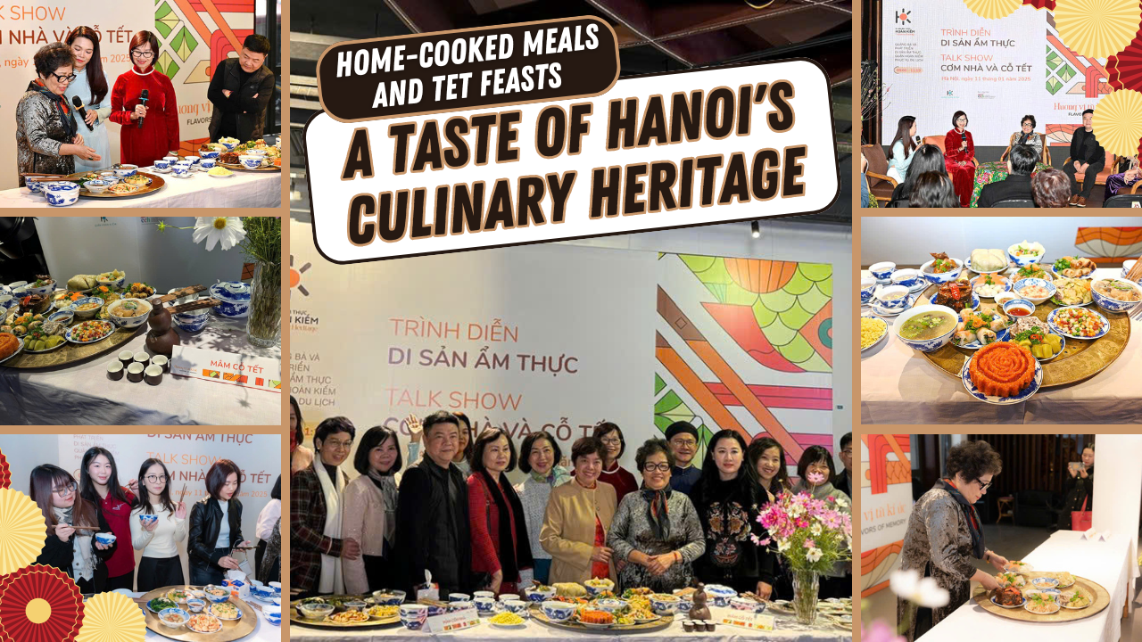 Home-cooked meals and Tet feasts - a taste of Hanoi's culinary heritage