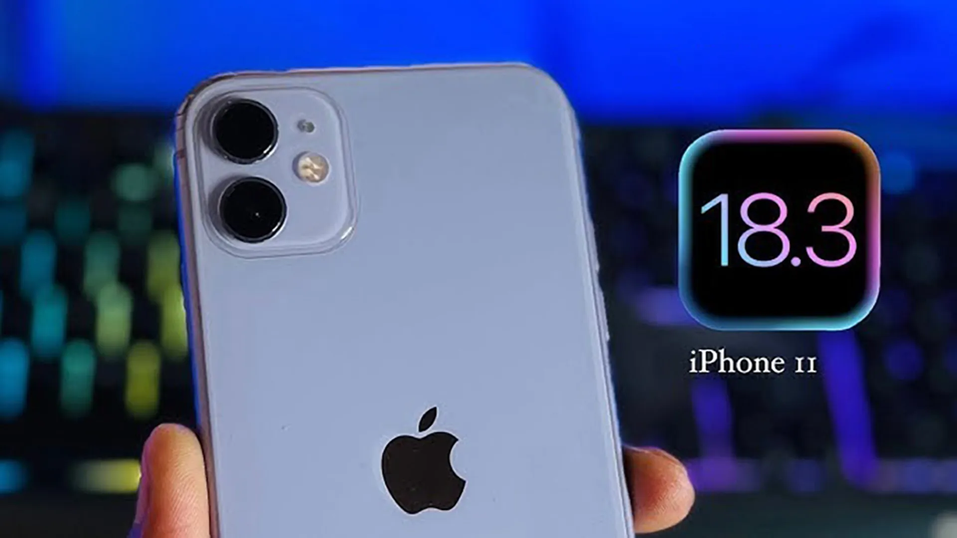 Apple phát hành iOS 18.3 mới cho iPhone 11