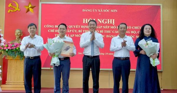 Xã Sóc Sơn công bố các quyết định về sắp xếp mô hình tổ chức Đảng