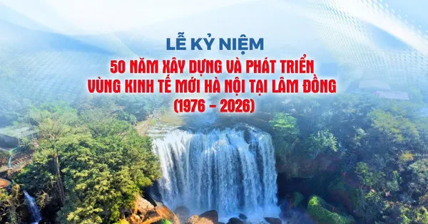 [Trực tiếp] Lễ kỷ niệm “50 năm xây dựng và phát triển Vùng kinh tế mới Hà Nội tại Lâm Đồng"