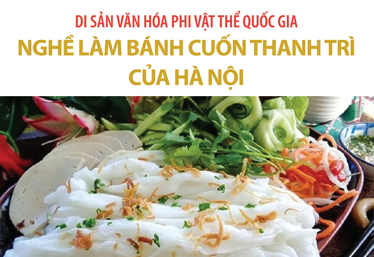 Di sản Văn hóa phi vật thể quốc gia: Nghề làm bánh cuốn Thanh Trì của Hà Nội