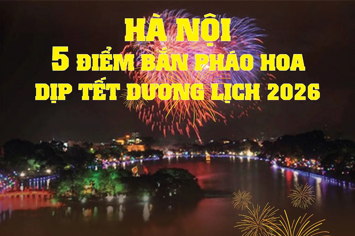 Hà Nội tổ chức 5 điểm bắn pháo hoa Tết Dương lịch 2026