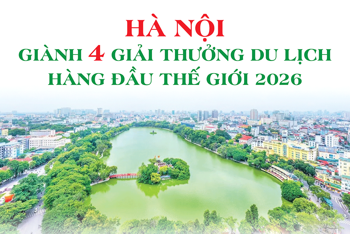 Hà Nội giành 4 giải thưởng du lịch hàng đầu thế giới 2026