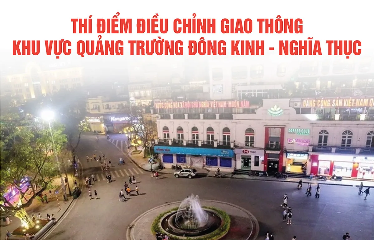 Thí điểm điều chỉnh giao thông khu vực Quảng trường Đông Kinh - Nghĩa Thục
