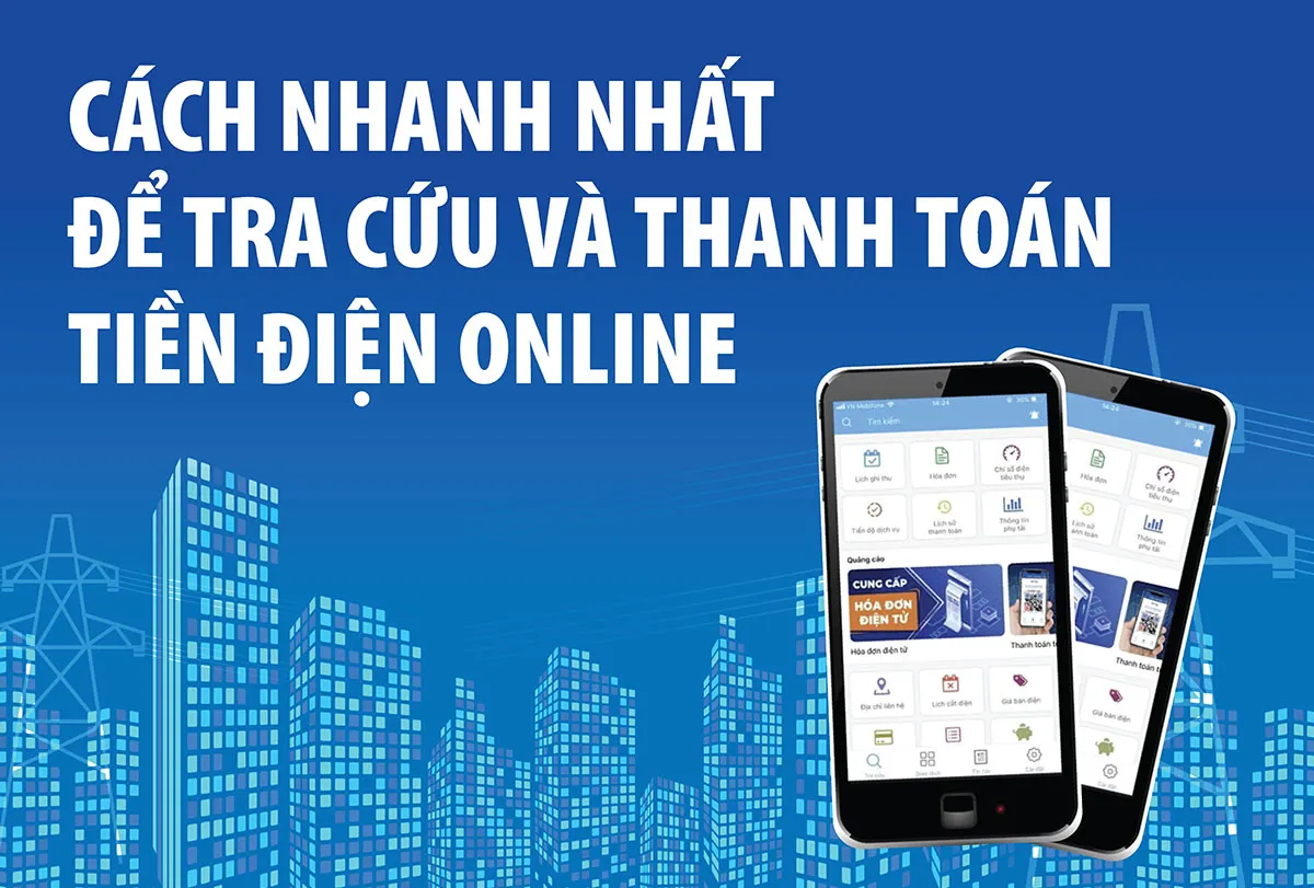 Cách nhanh nhất để tra cứu và thanh toán tiền điện online