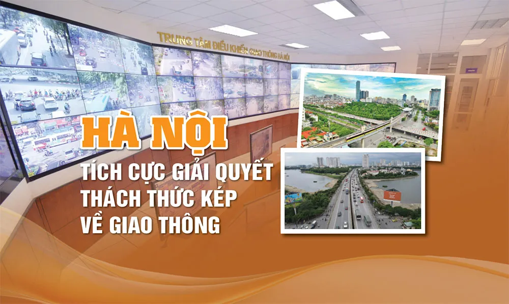 Hà Nội tích cực giải quyết thách thức kép về giao thông