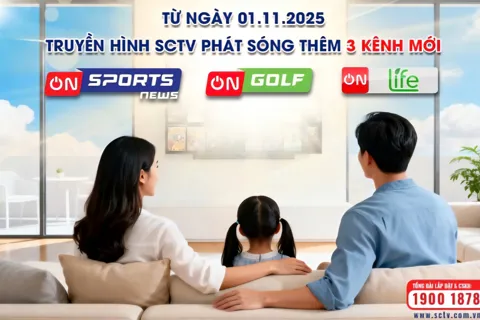 SCTV chính thức bổ sung 3 kênh mới: On Sports New, On Golf và On Life từ 01/11