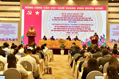 Họp báo quốc tế công bố vận hành mô hình tổ chức chính quyền địa phương 2 cấp tại Việt Nam từ ngày 1/7/2025