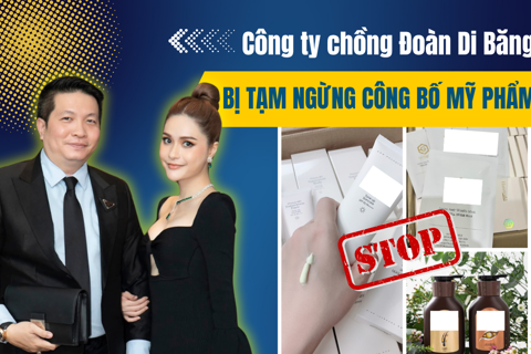 Công ty chồng Đoàn Di Băng bị tạm ngừng công bố mỹ phẩm
